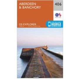 Ordnance Survey Explorer 406 Aberdeen & Banchory Map With Digital Version - Orange, Orange