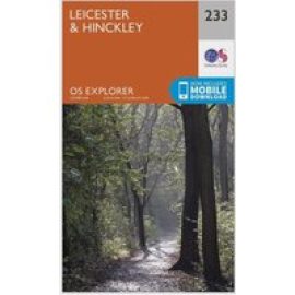 Ordnance Survey Explorer 233 Leicester & Hinckley Map With Digital Version - Orange, Orange