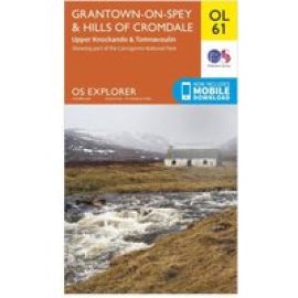 Ordnance Survey Explorer Ol 61 Grantown-On-Spey & Hills Of Cromdale Map - Orange, Orange