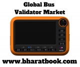 Global Bus Validator Market: Key Growth Factor Analysis & Research Study 2019-2024